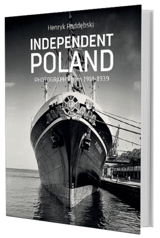 Henryk Poddębski. Independent Poland. Photographs from 1918-1939